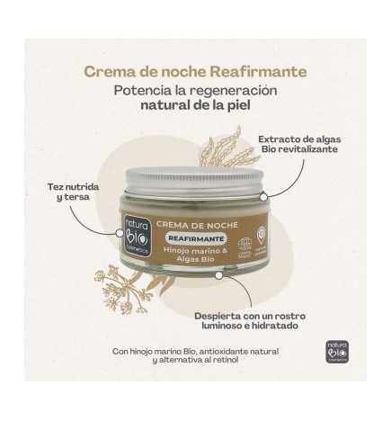 Crema de noche Reafirmante Hinojo NaturaBIO Cosmetics 50 ml.